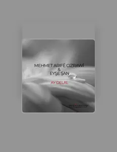 MEHMET ARIFÊ CIZRAWÎ dinle, müzik videolarını izle, biyografisini oku, tur tarihlerini ve daha fazlasını gör!