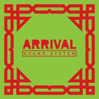 Arrival - Arrival Sound System