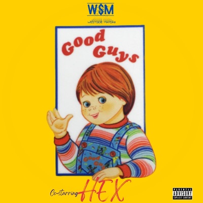 GOODGUYS (feat. Hex) - Single