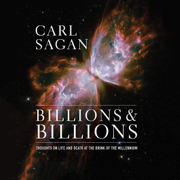 audiobook Billions & Billions: Thoughts on Life and Death at the Brink of the Millennium (Unabridged)
