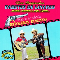 Los Cadetes de Linares - Pistoleros Famosos