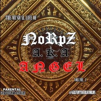 Run It Up - Single - Norpz AKA Angel