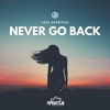 Never Go Back - Single