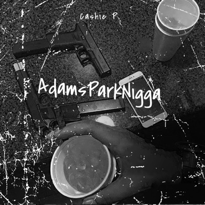 Adams Park Nigga Ep