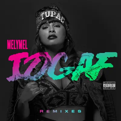 IDGAF (Remixes) - Single - Melymel