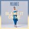 Blame It On Me - Melanie C lyrics