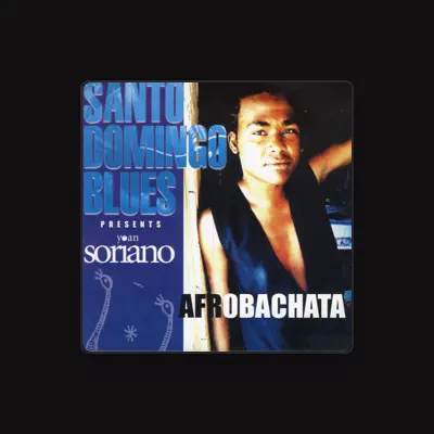 Listen to Yoan Soriano, watch music videos, read bio, see tour dates & more!
