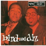 Charlie Parker & Dizzy Gillespie - Bloomdido