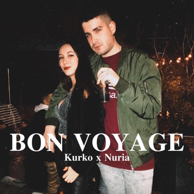 Bon Voyage (feat. Nuria) - Single