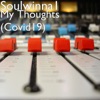 My Thoughts (Covid19) - Single