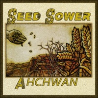 Seed Sower - Single - Ahchwan