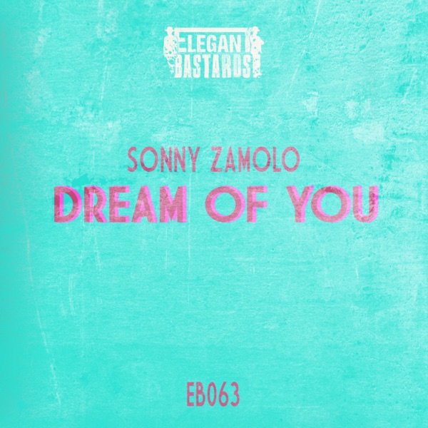 Dream of You - Single