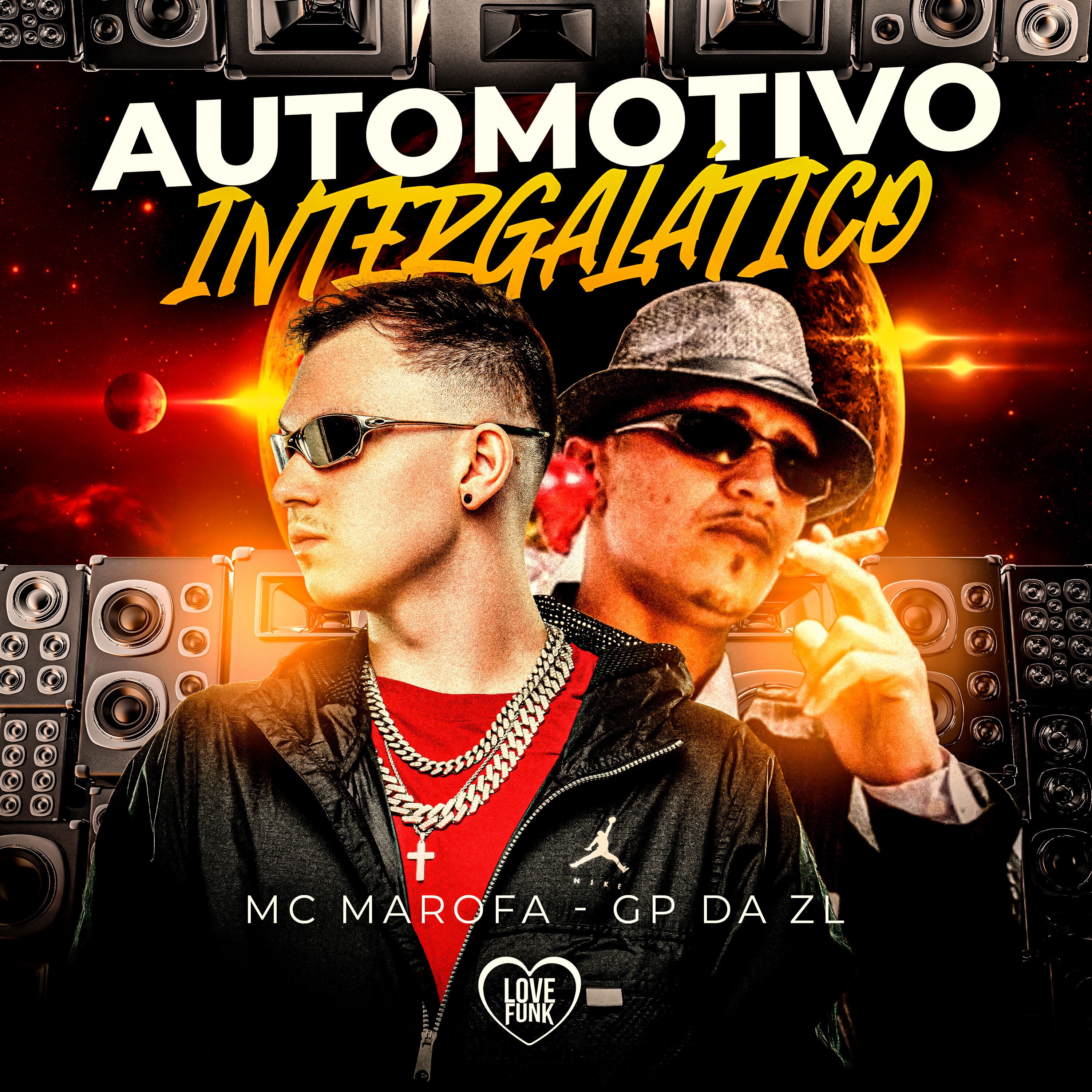 Automotivo Intergalático - Single by Mc Marofa & GP DA ZL album cover