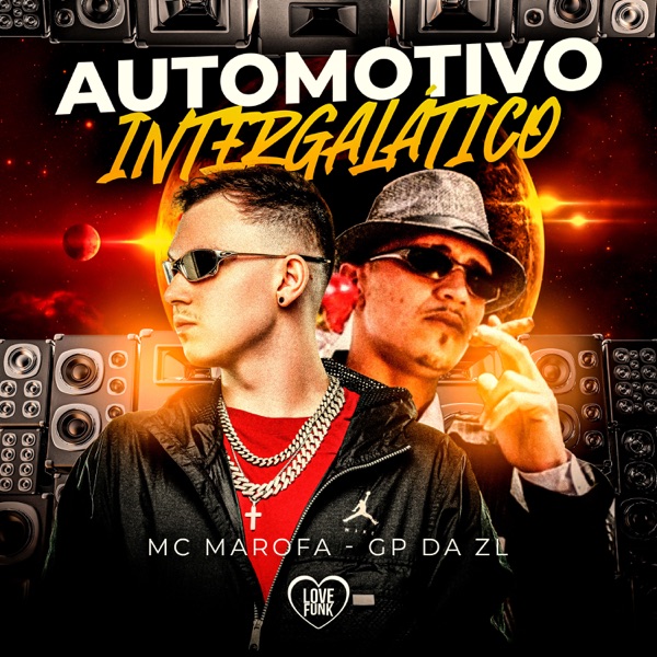 Automotivo Intergalático