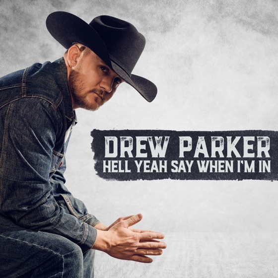 Cover artwork for Hell Yeah Say When I'm In