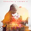 Stream & download Los Amigos No Se Besan - Single