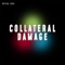 Collateral Damage - Bryan Jong lyrics