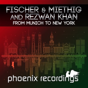 From Munich to New York (Remixes) - Single