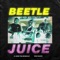 Beetle Juice (feat. VonSuave) - C-Side Tha Miracle lyrics
