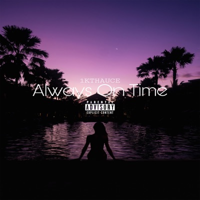 Always on Time - Single