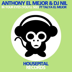 In Your Eyes (You'll See) [feat. Talya El Mejor] - Single