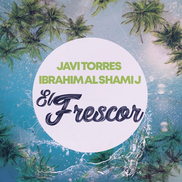 El Frescor - Single
