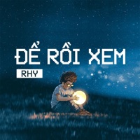 Để Rồi Xem - Single - Rhy