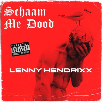Schaam Me Dood - Single