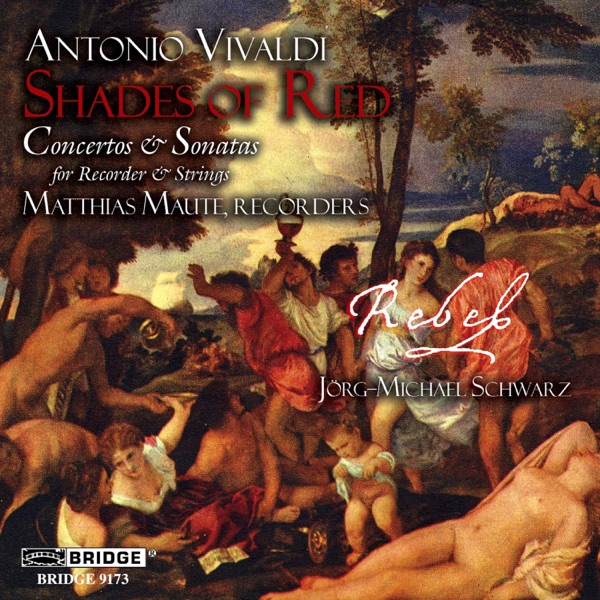 Vivaldi: Concertos and Sonatas for Recorder and Strings
