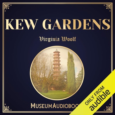Kew Gardens (Unabridged)