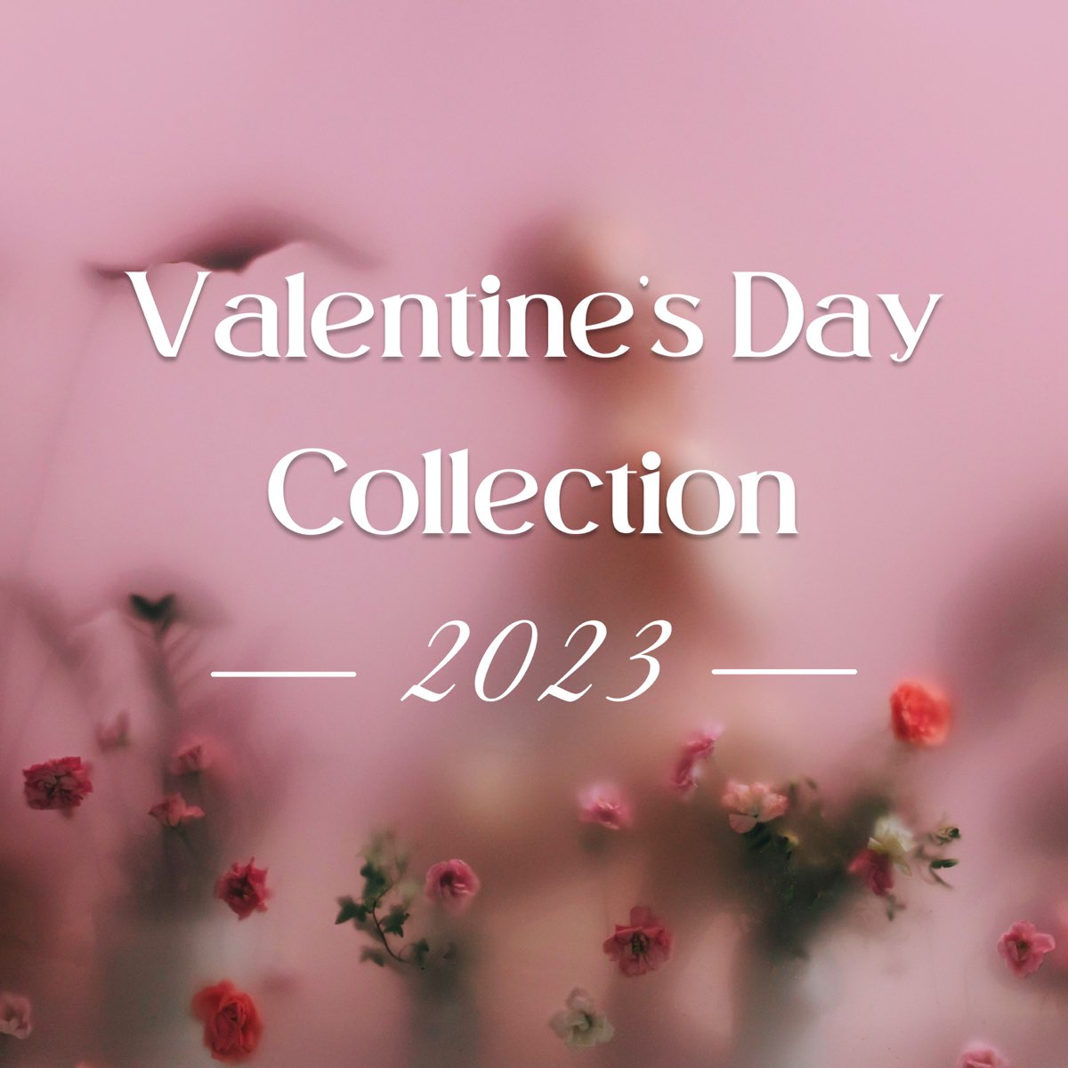 Happy Valentine's Day Valentine Instrumental Piano Music Valentine's Day Collection 2023 - Instrumental Piano Melodies for