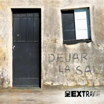 Dejar la Sal - Single - No Extraviar