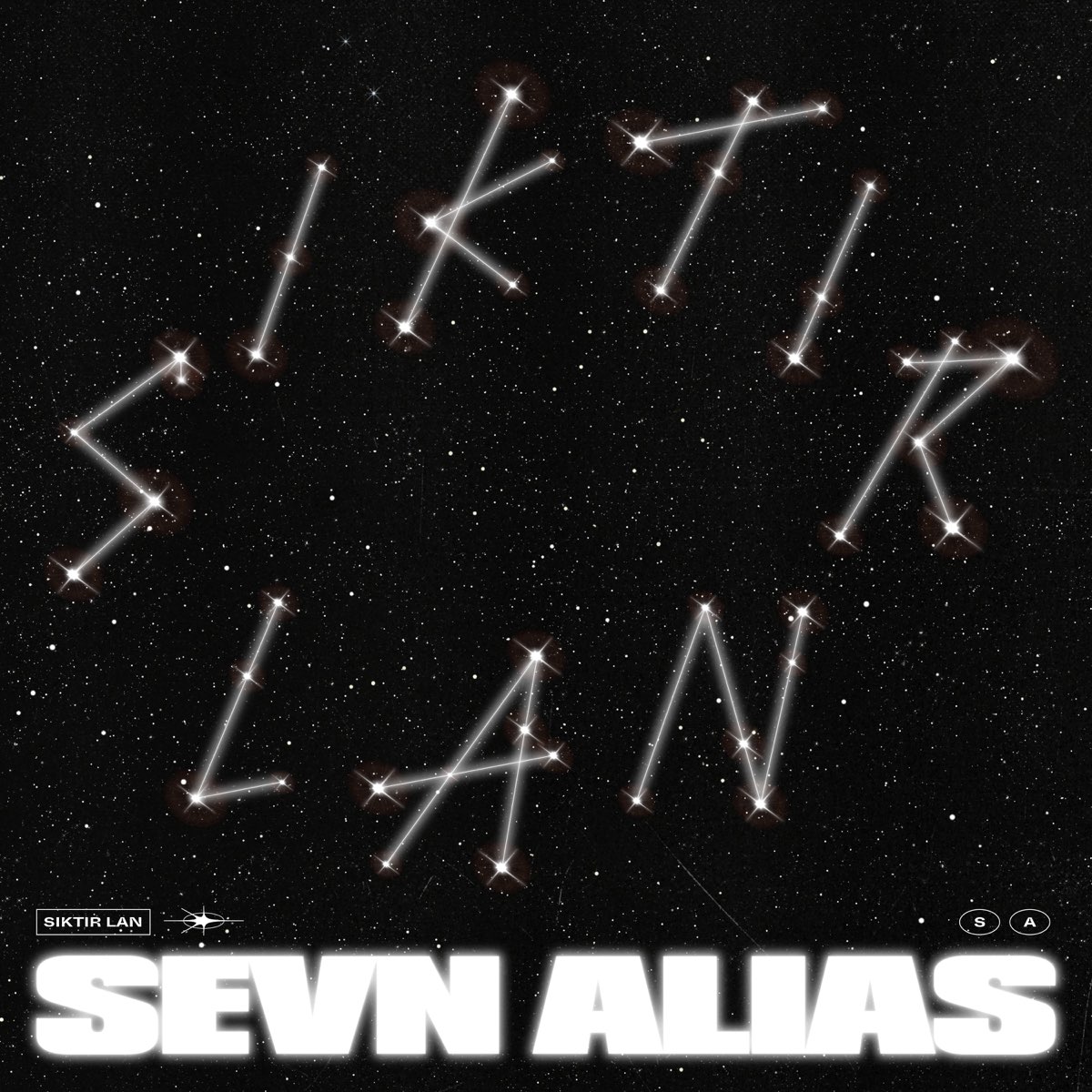 Siktir Lan - Single – Album von Sevn Alias – Apple Music