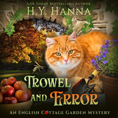 Trowel and Error: The English Cottage Garden Mysteries, Book 4 (Unabridged) cover