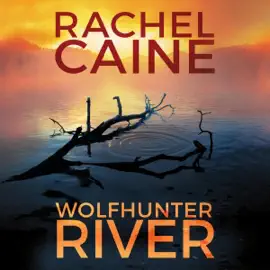 Wolfhunter River: Stillhouse Lake, Book 3 (Unabridged)