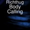 Body Calling - RichThug lyrics