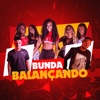 Bunda Balançando (feat. DJ Henrique da VK) - Single
