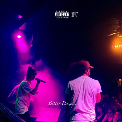 Better Days (feat. Triple T Skates) - Single