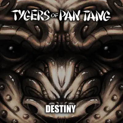 Destiny - Single - Tygers of Pan Tang