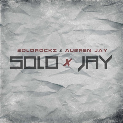 Solo X Jay - EP