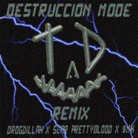 Destruccion Mode Remix (feat. Drogdillah & $mk) [Remix] - Single - Thirty Drugs