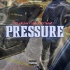 Pressure (feat. Louie ray & TWFDB) - Single