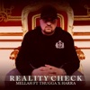 Reality Check (feat. Thugga & Harra) - Single