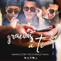 Gracias a Ti (feat. Nadyel) - Single - Gio Y De La Vega