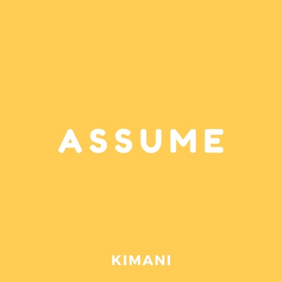 Assume - Single