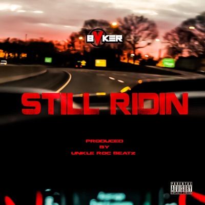 Still Ridin' - Single