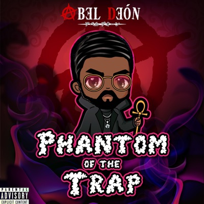 Phantom of the Trap - EP