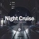 Night Cruise Vol 3 Deep Tech House Journey