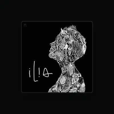 Listen to Ilia, watch music videos, read bio, see tour dates & more!