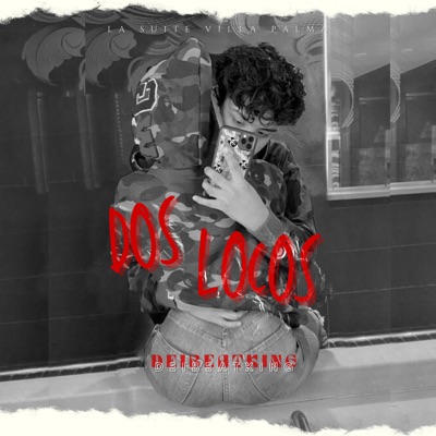 Dos Locos - Single